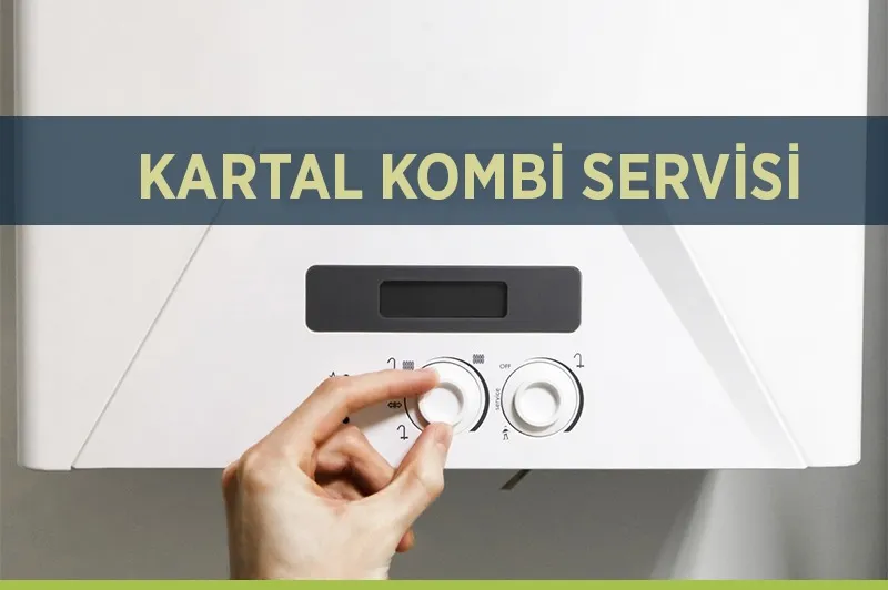 Kartal kombi servisi tanıtım görseli